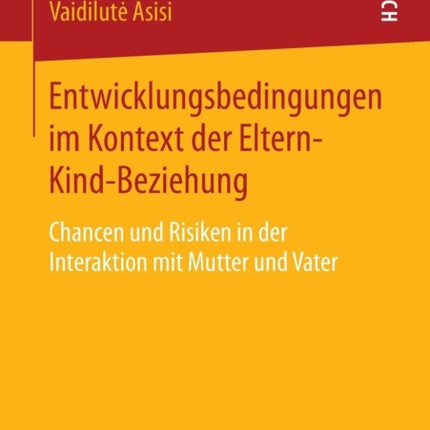 Entwicklungsbedingungen im Kontext der