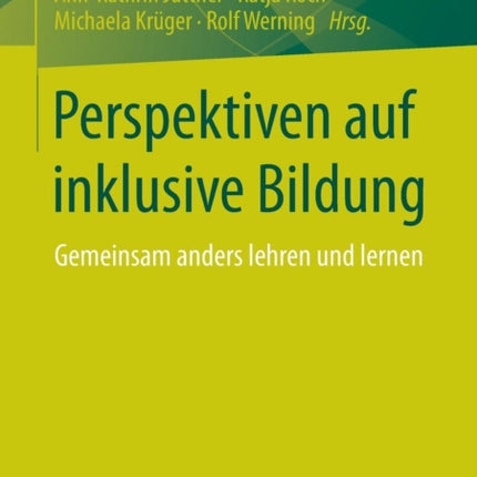 Perspektiven auf inklusive Bildung: Gemeinsam