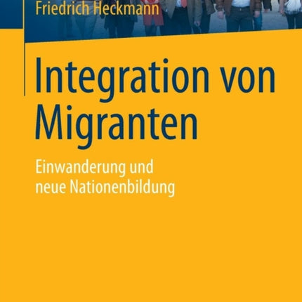 Integration von Migranten: Einwanderung und neue