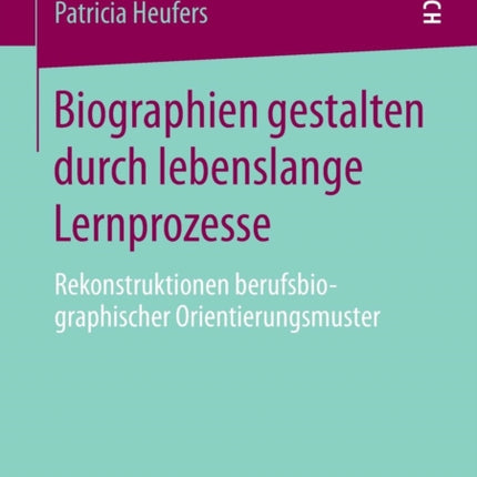 Biographien gestalten durch lebenslange