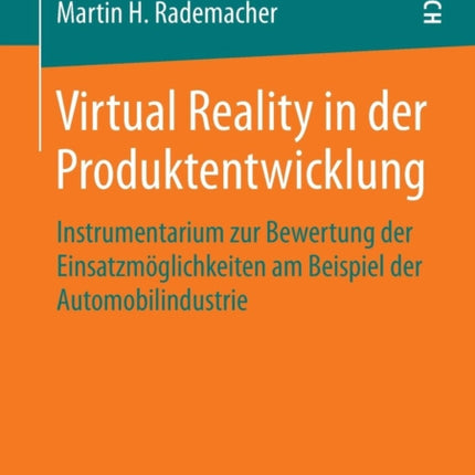 Virtual Reality in der Produktentwicklung: