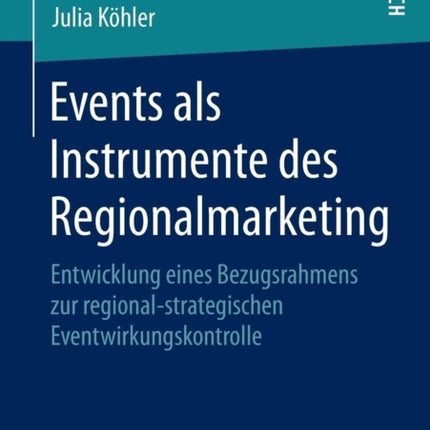 Events als Instrumente des Regionalmarketing: