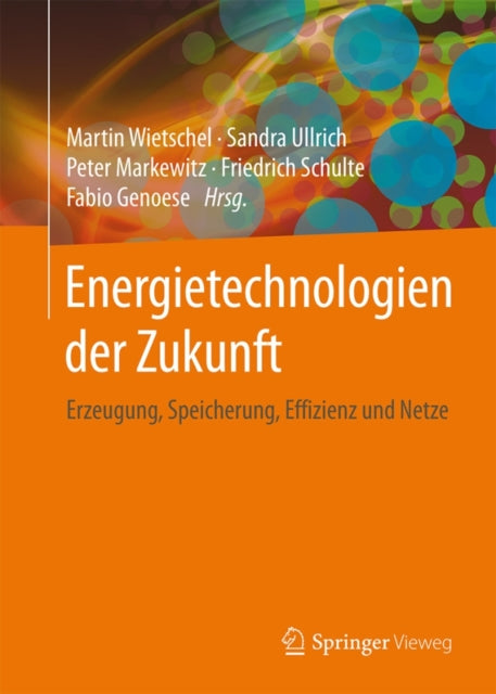 Energietechnologien der Zukunft: Erzeugung,
