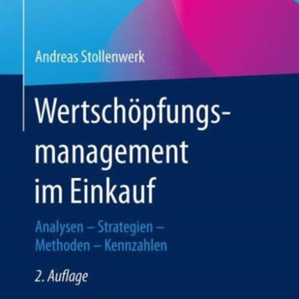 Wertschöpfungsmanagement im Einkauf: Analysen -