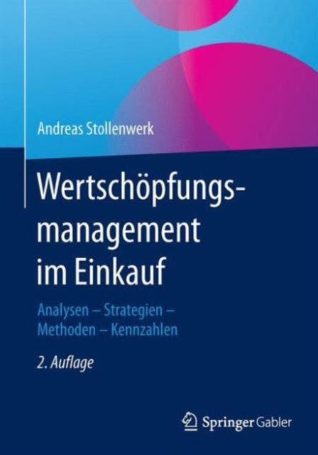 Wertschöpfungsmanagement im Einkauf: Analysen -