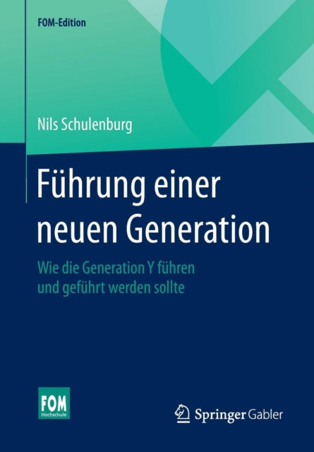 Führung einer neuen Generation: Wie die