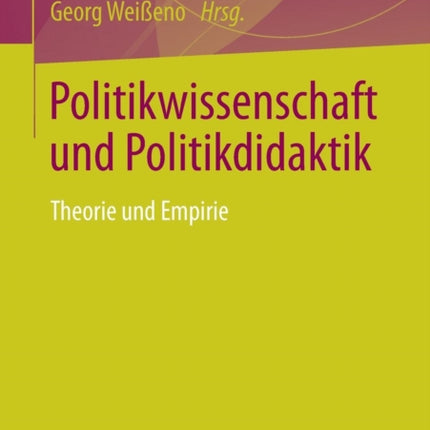 Politikwissenschaft und Politikdidaktik: Theorie