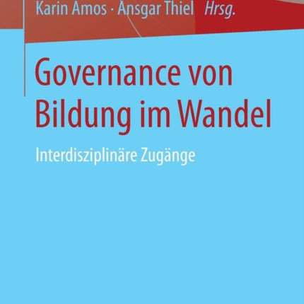 Governance von Bildung im Wandel: