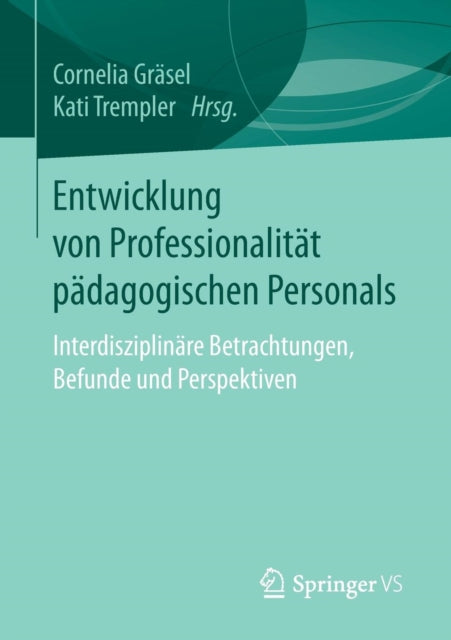 Entwicklung von Professionalität pädagogischen