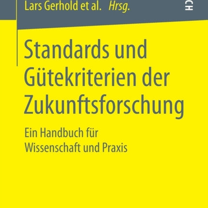 Standards und Gütekriterien der