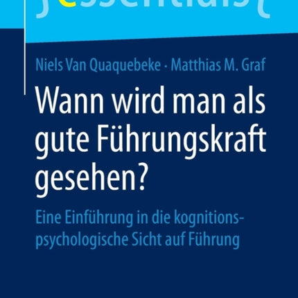Wann wird man als gute Führungskraft gesehen?: