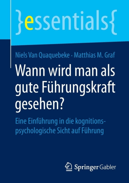 Wann wird man als gute Führungskraft gesehen?: