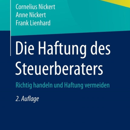 Die Haftung des Steuerberaters: Richtig handeln