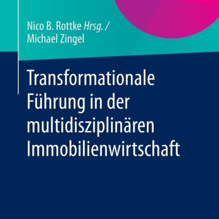 Transformationale Führung in der