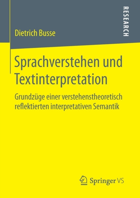 Sprachverstehen und Textinterpretation: Grundzüge