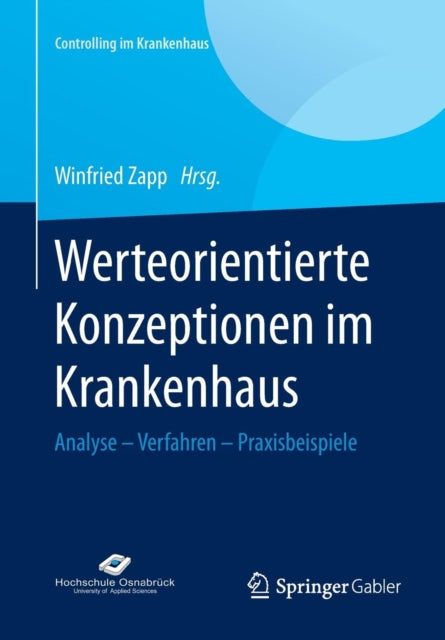 Werteorientierte Konzeptionen im Krankenhaus: