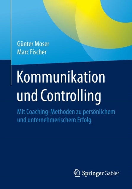 Kommunikation und Controlling: Mit