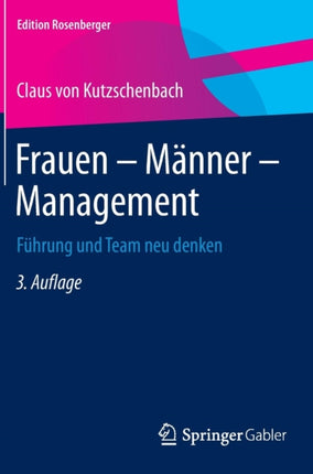 Frauen – Männer – Management: Führung und Team