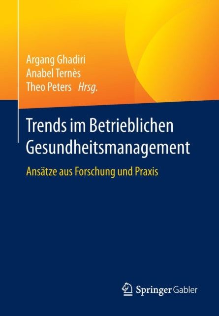 Trends im Betrieblichen Gesundheitsmanagement: