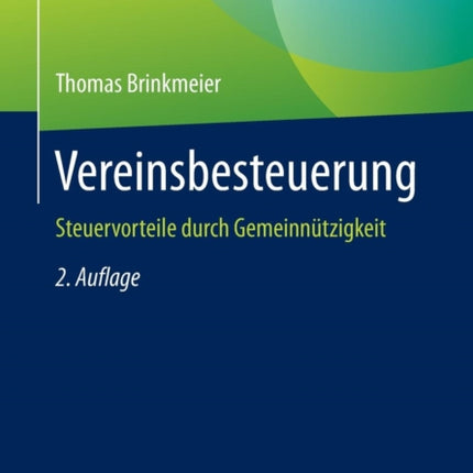 Vereinsbesteuerung: Steuervorteile durch