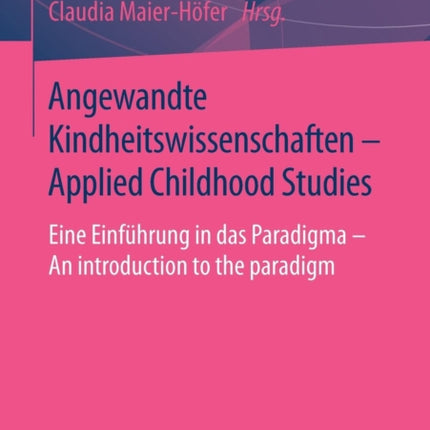 Angewandte Kindheitswissenschaften - Applied