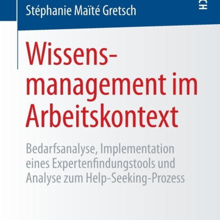 Wissensmanagement im Arbeitskontext: