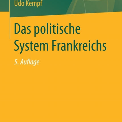 Das politische System Frankreichs