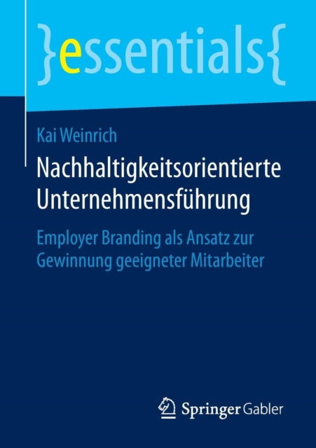 Nachhaltigkeitsorientierte Unternehmensführung: