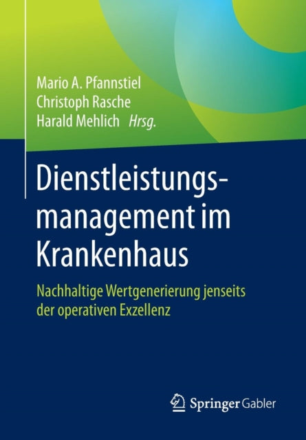 Dienstleistungsmanagement im Krankenhaus: