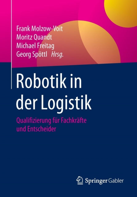 Robotik in der Logistik: Qualifizierung für