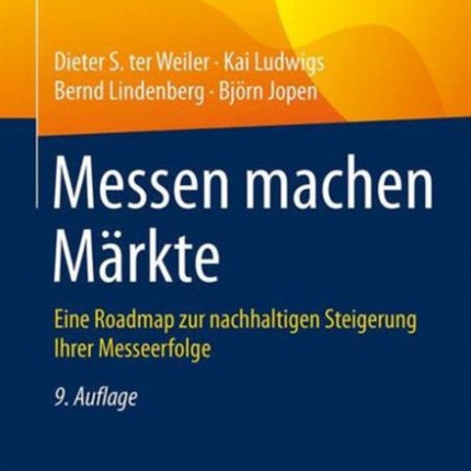 Messen machen Märkte: Eine Roadmap zur