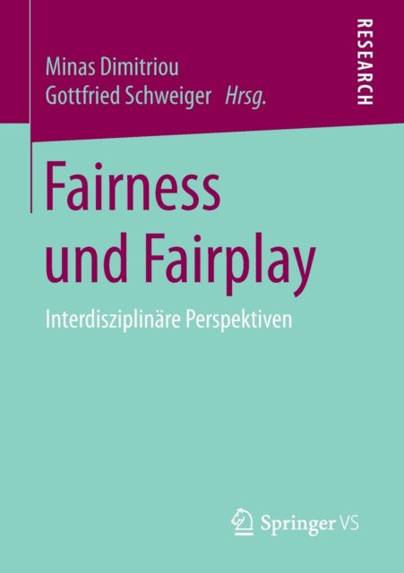 Fairness und Fairplay: Interdisziplinäre