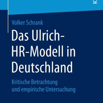 Das Ulrich-HR-Modell in Deutschland: Kritische
