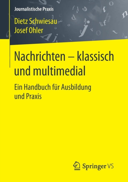 Nachrichten - klassisch und multimedial: Ein