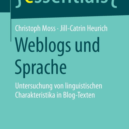 Weblogs und Sprache: Untersuchung von