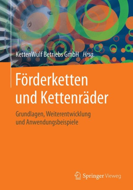 Förderketten und Kettenräder: Grundlagen,