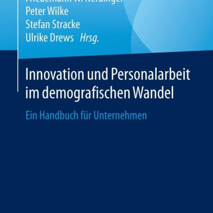 Innovation und Personalarbeit im demografischen