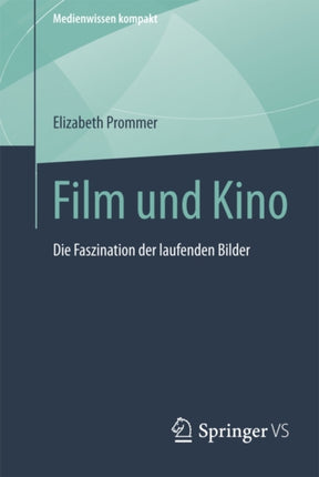 Film und Kino: Die Faszination der laufenden