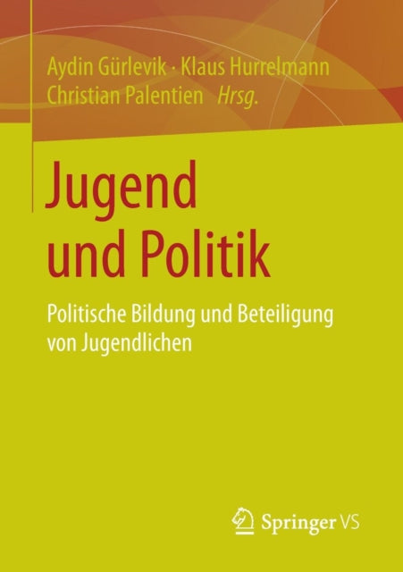 Jugend und Politik: Politische Bildung und