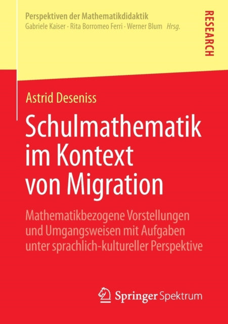 Schulmathematik im Kontext von Migration: