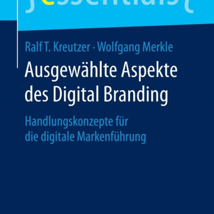 Ausgewählte Aspekte Des Digital Branding: