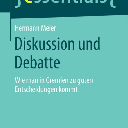Diskussion und Debatte: Wie man in Gremien zu