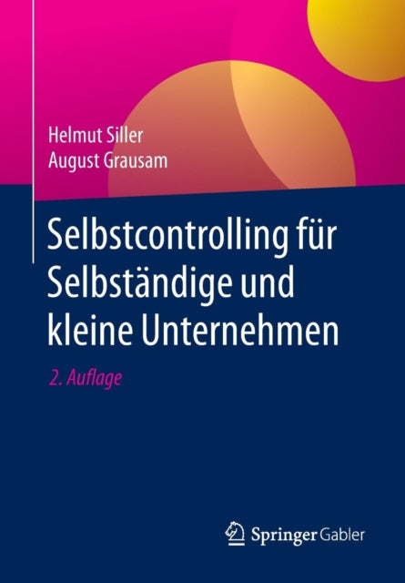 Selbstcontrolling für Selbständige und kleine