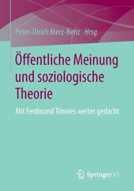 Öffentliche Meinung und soziologische Theorie: