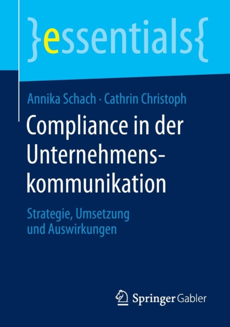 Compliance in der Unternehmenskommunikation: