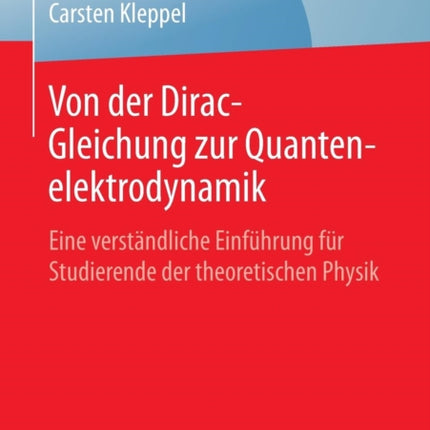Von der Dirac-Gleichung zur