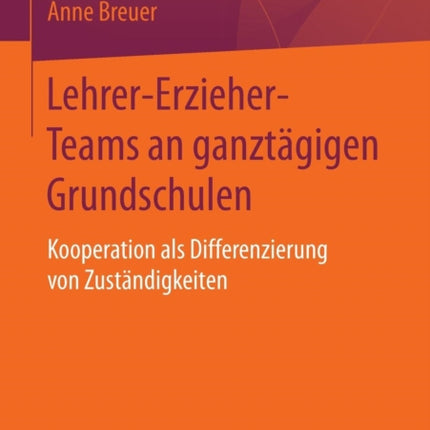 Lehrer-Erzieher-Teams an ganztägigen