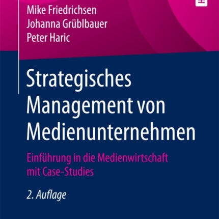 Strategisches Management von Medienunternehmen:
