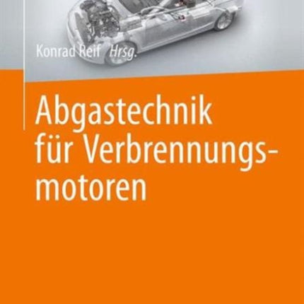Abgastechnik für Verbrennungsmotoren