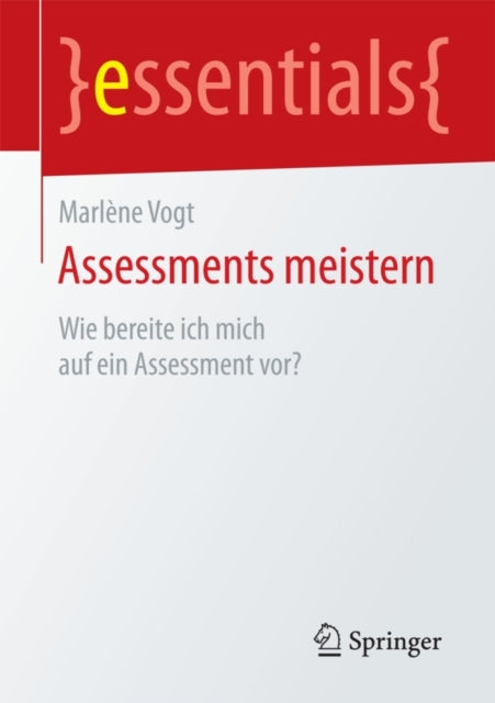 Assessments meistern: Wie bereite ich mich auf